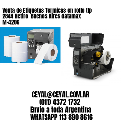 Venta de Etiquetas Termicas en rollo tlp 2844 Retiro  Buenos Aires datamax  M-4206