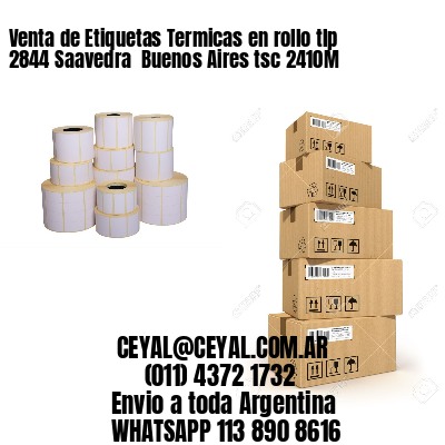 Venta de Etiquetas Termicas en rollo tlp 2844 Saavedra  Buenos Aires tsc 2410M