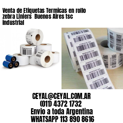 Venta de Etiquetas Termicas en rollo zebra Liniers  Buenos Aires tsc industrial