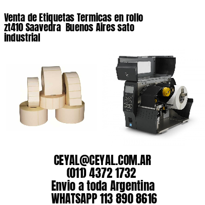 Venta de Etiquetas Termicas en rollo zt410 Saavedra  Buenos Aires sato industrial