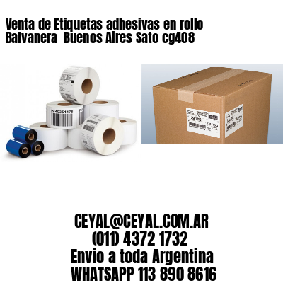 Venta de Etiquetas adhesivas en rollo Balvanera  Buenos Aires Sato cg408