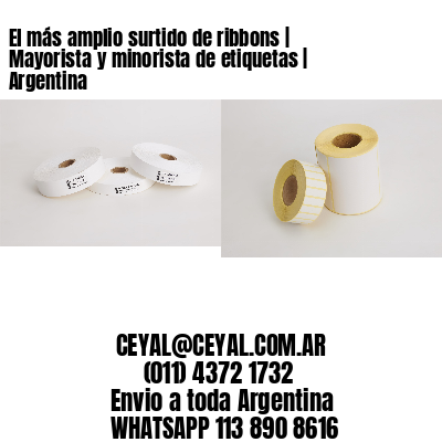 El más amplio surtido de ribbons | Mayorista y minorista de etiquetas | Argentina