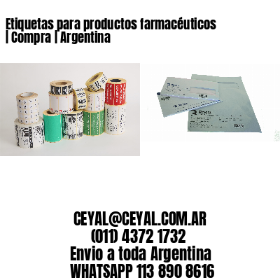 Etiquetas para productos farmacéuticos | Compra | Argentina