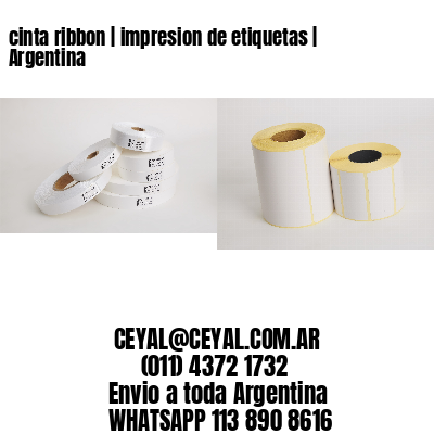 cinta ribbon | impresion de etiquetas | Argentina