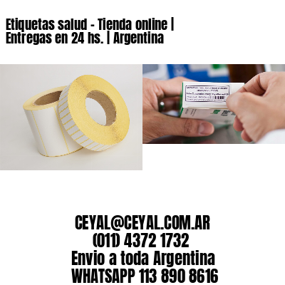 Etiquetas salud - Tienda online | Entregas en 24 hs. | Argentina