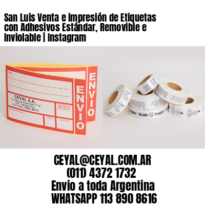 San Luis Venta e impresión de Etiquetas con Adhesivos Estándar, Removible e Inviolable | Instagram