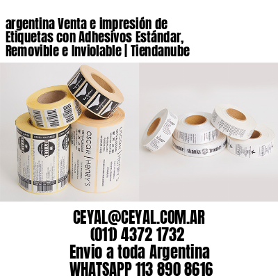 argentina Venta e impresión de Etiquetas con Adhesivos Estándar, Removible e Inviolable | Tiendanube