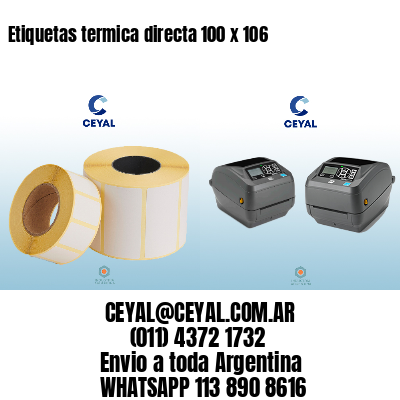 Etiquetas termica directa 100 x 106