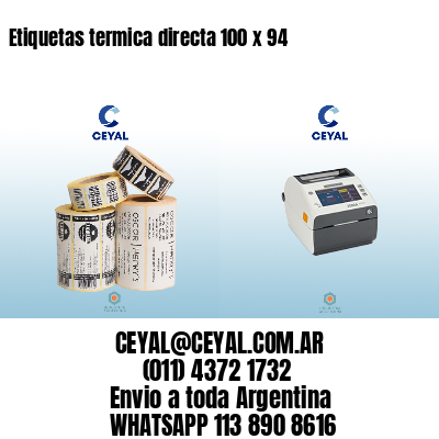 Etiquetas termica directa 100 x 94
