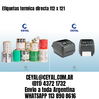 Etiquetas termica directa 112 x 121