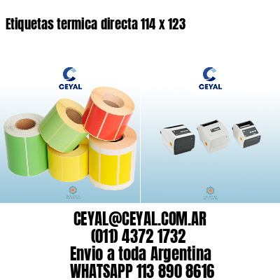 Etiquetas termica directa 114 x 123
