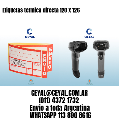 Etiquetas termica directa 120 x 126