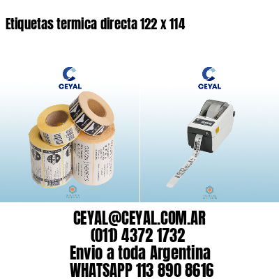 Etiquetas termica directa 122 x 114