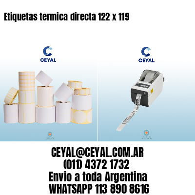 Etiquetas termica directa 122 x 119