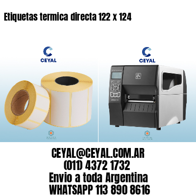 Etiquetas termica directa 122 x 124