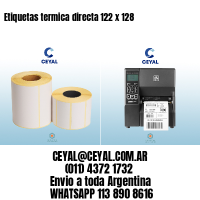 Etiquetas termica directa 122 x 128