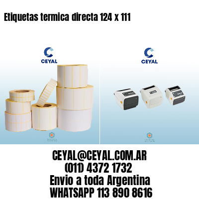 Etiquetas termica directa 124 x 111