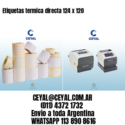 Etiquetas termica directa 124 x 120