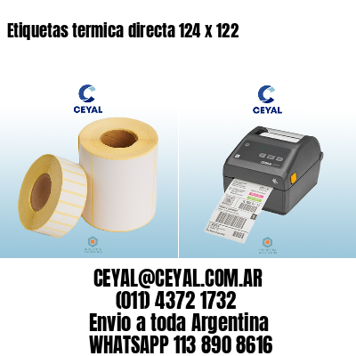 Etiquetas termica directa 124 x 122