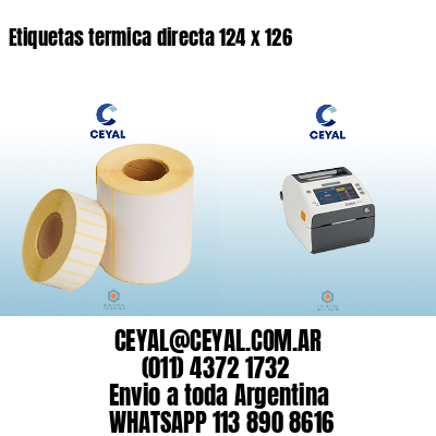 Etiquetas termica directa 124 x 126