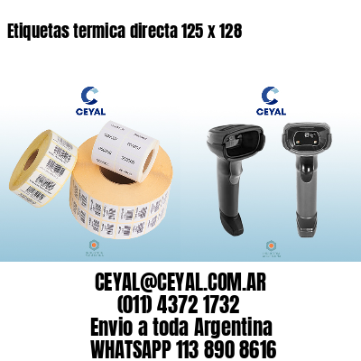 Etiquetas termica directa 125 x 128