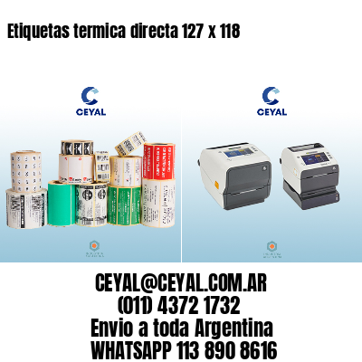 Etiquetas termica directa 127 x 118