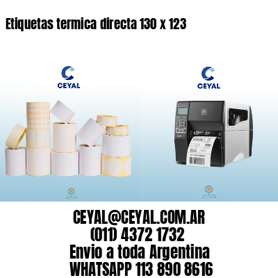 Etiquetas termica directa 130 x 123