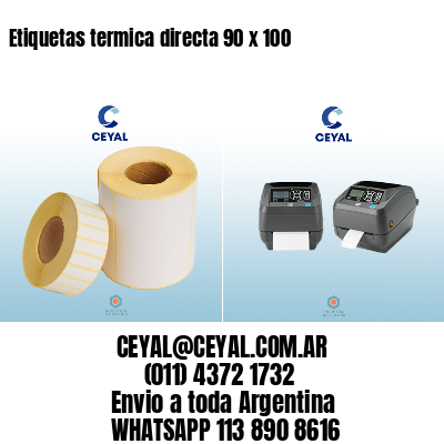 Etiquetas termica directa 90 x 100