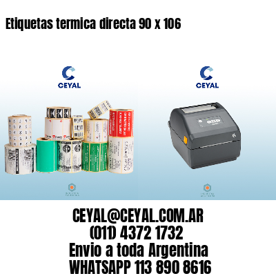 Etiquetas termica directa 90 x 106