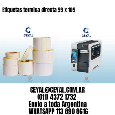 Etiquetas termica directa 99 x 109