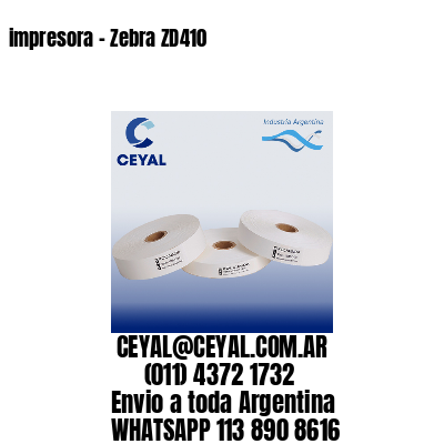 impresora – Zebra ZD410