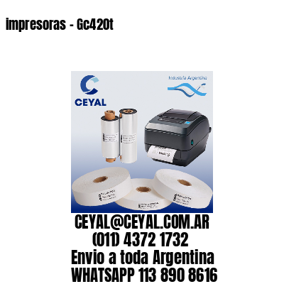 impresoras – Gc420t