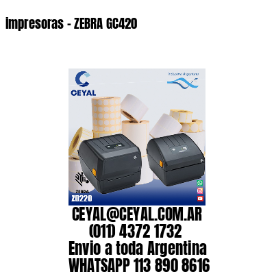 impresoras – ZEBRA GC420