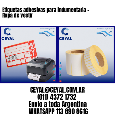 Etiquetas adhesivas para indumentaria – Ropa de vestir