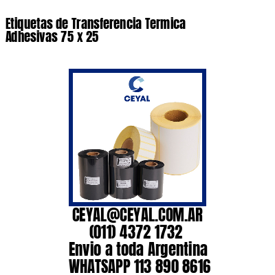 Etiquetas de Transferencia Termica Adhesivas 75 x 25