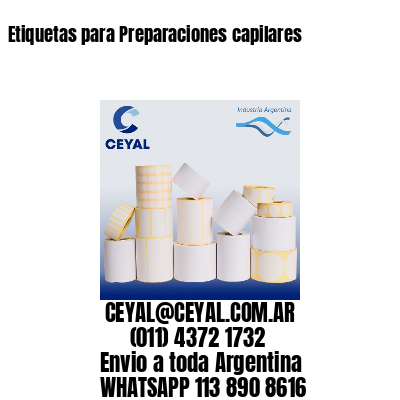 Etiquetas para Preparaciones capilares