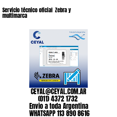 Servicio técnico oficial  Zebra y multimarca