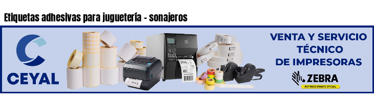 Etiquetas adhesivas para juguetería - sonajeros