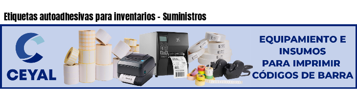 Etiquetas autoadhesivas para inventarios - Suministros