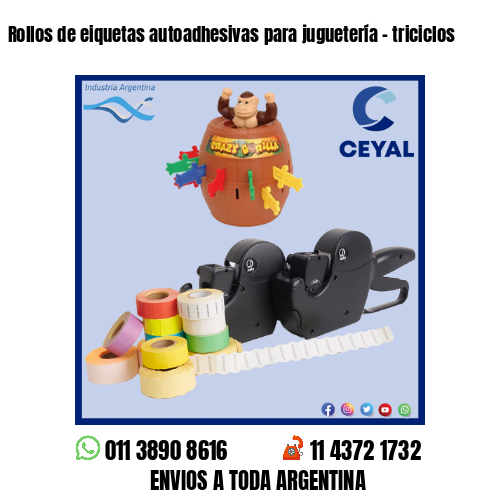 Rollos de eiquetas autoadhesivas para juguetería – triciclos