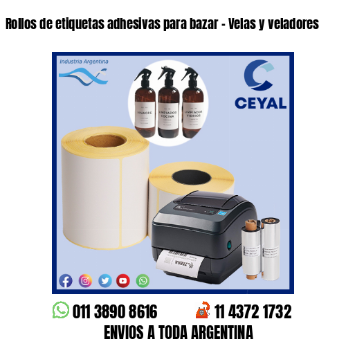 Rollos de etiquetas adhesivas para bazar – Velas y veladores