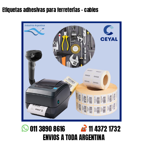 Etiquetas adhesivas para ferreterías – cables