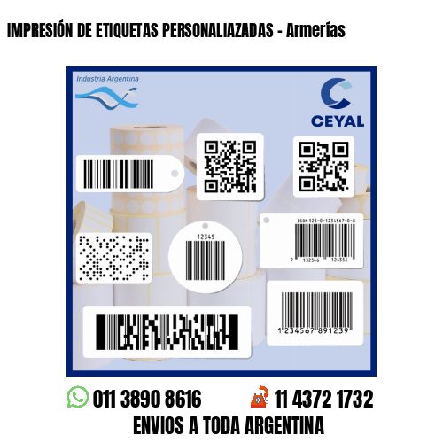 IMPRESIÓN DE ETIQUETAS PERSONALIAZADAS - Armerías