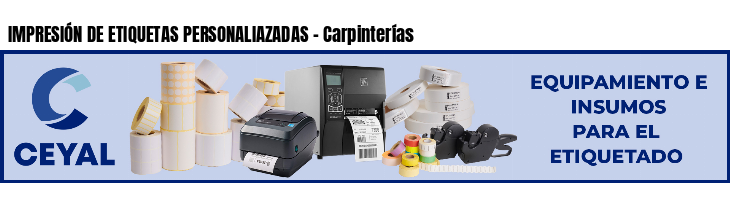 IMPRESIÓN DE ETIQUETAS PERSONALIAZADAS - Carpinterías