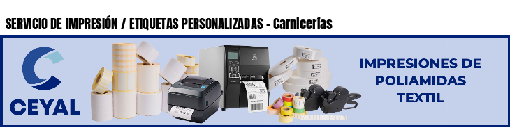 SERVICIO DE IMPRESIÓN / ETIQUETAS PERSONALIZADAS - Carnicerías