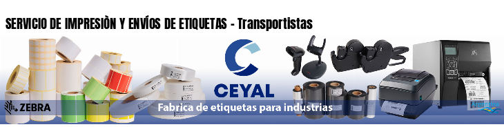 SERVICIO DE IMPRESIÒN Y ENVÍOS DE ETIQUETAS - Transportistas