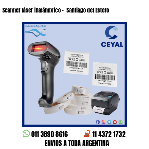 Scanner láser inalámbrico -  Santiago del Estero