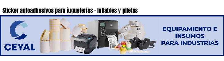 Sticker autoadhesivos para jugueterías - Inflables y piletas