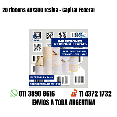 20 ribbons 40x300 resina - Capital Federal