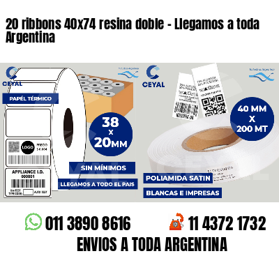 20 ribbons 40x74 resina doble - Llegamos a toda Argentina